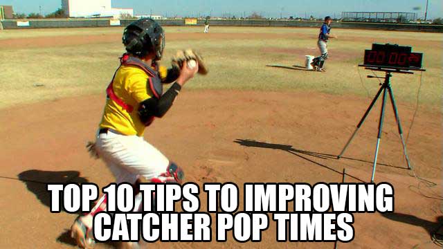 Top 10 Tips For Catchers to Improve Pop Times