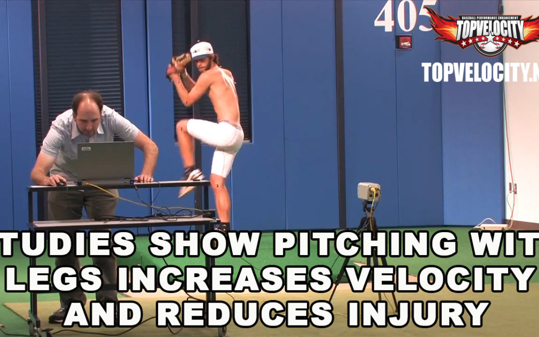 Studies Prove Pitching With Legs Increases Velocity and Protects the Arm