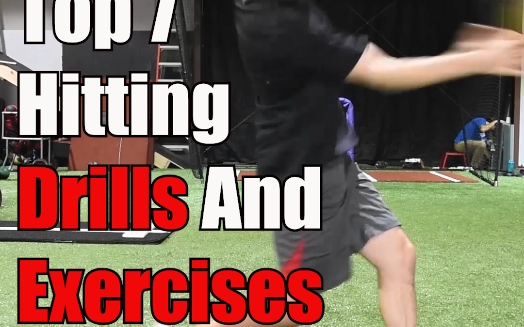 Top 7 Hitting Drills And Exercises