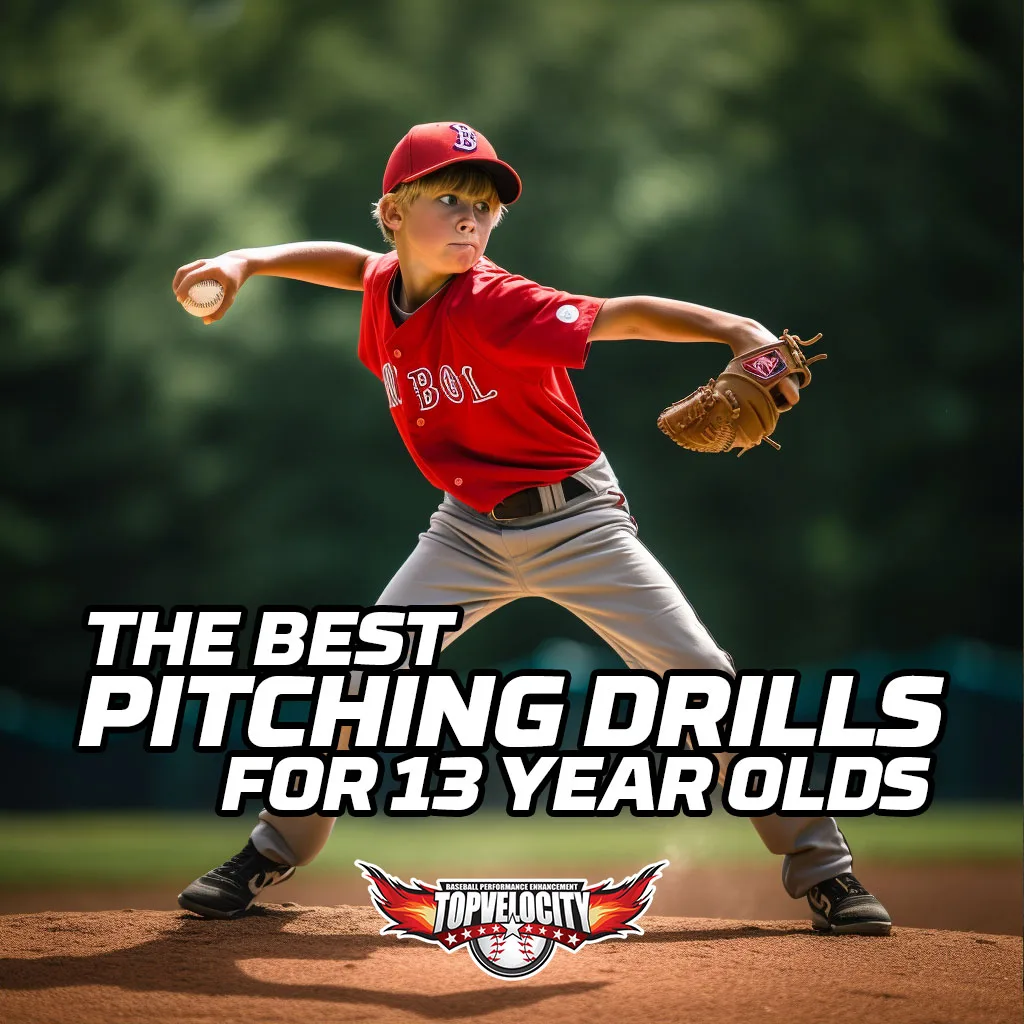 The Best Pitching Drills for 13 Year Olds TopVelocity