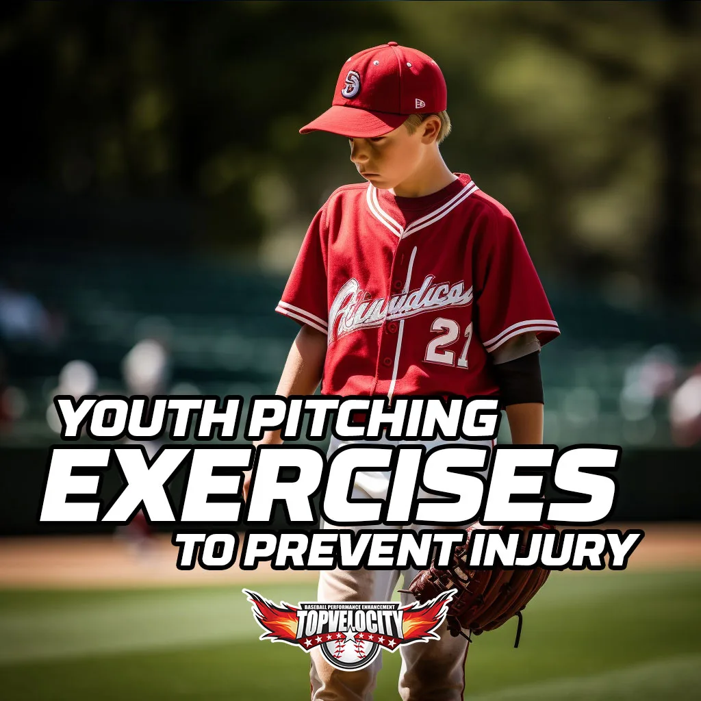 Youth Pitching Exercises To Prevent Injury TopVelocity