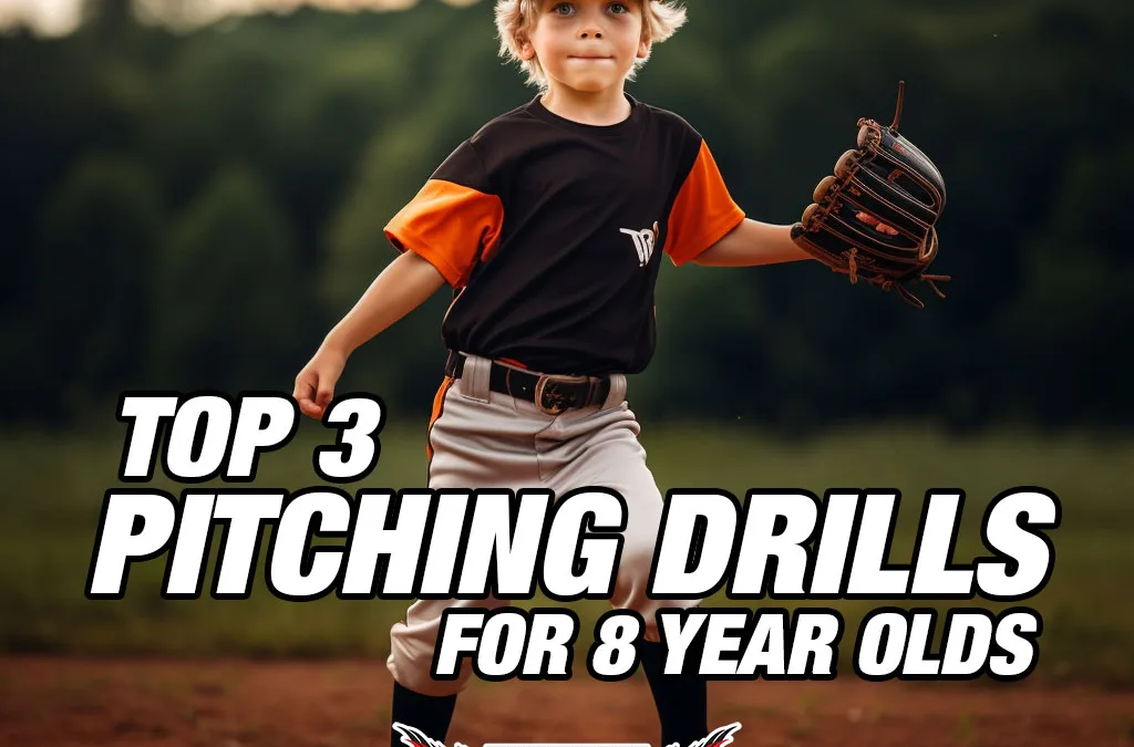 Top 3 Baseball Pitching Drills for 8 Year Olds