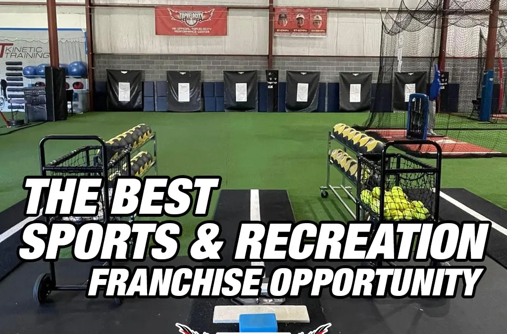 The Best Sports and Recreation Franchise Opportunity
