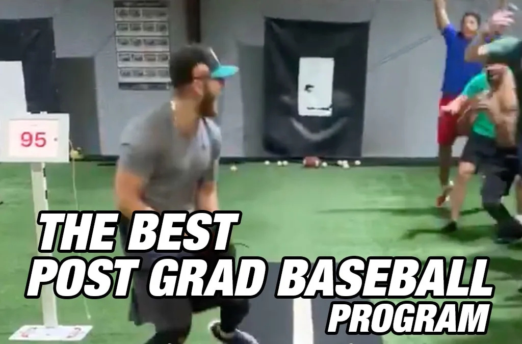 The Best Post Grad Baseball Program